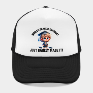 World's Okayest Graduate Hat