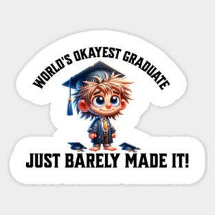 World's Okayest Graduate Magnet