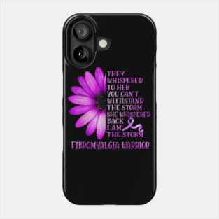 I'am the Storm Fibromyalgia Warrior Phone Case
