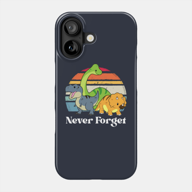 Never Forget Phone Case by GoshWow®