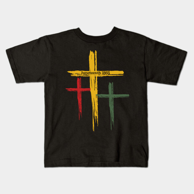 Black Christian Cross Juneteenth 1865 Kids T-Shirt by The WYLD Tribe