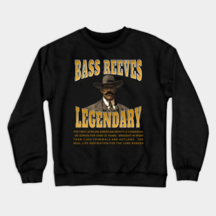 Bass Reeves Legendary Crewneck Sweatshirt