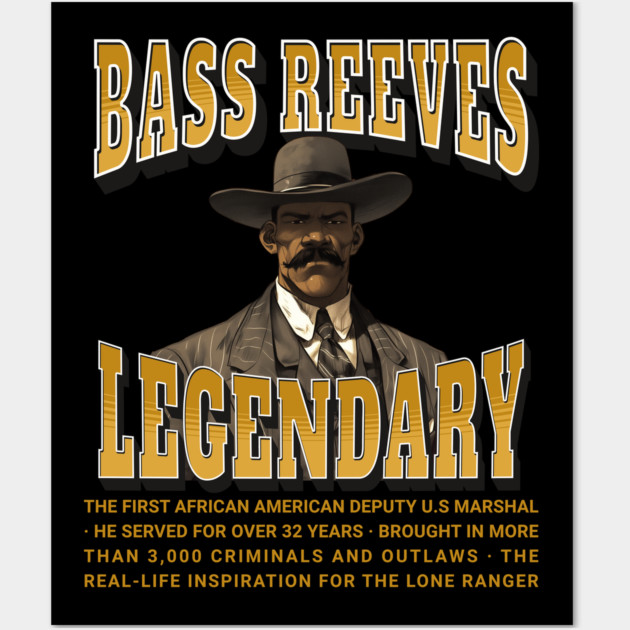 Bass Reeves Legendary Wall Art by UrbanLifeApparel