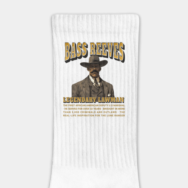 Bass Reeves Legendary Lawman by UrbanLifeApparel