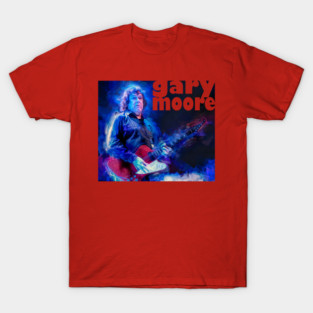 Gary Moore T-Shirts for Sale | TeePublic
