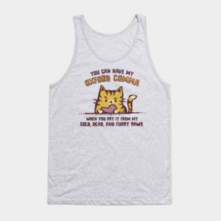I Will Keep My Oxford Comma Tank Top