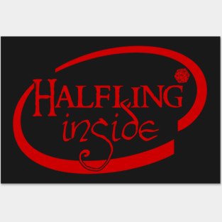 Halfling Inside Posters and Art