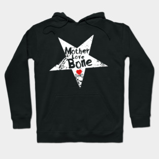 Star and Love , Mother Love Bone Hoodie