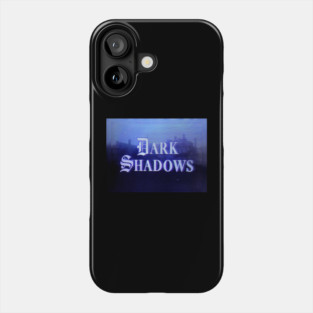 Dark Shadows Phone Case