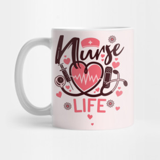Nurse Life Mug