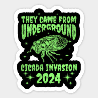 Cicada Invasion 2024 - Cicada Co-Emergence Spring 2024 Sticker
