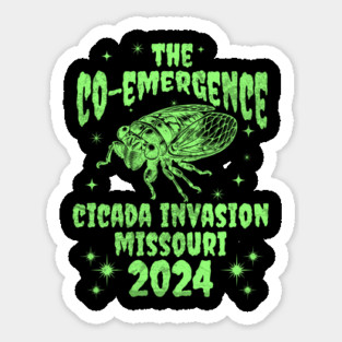 Missouri Cicada Invasion 2024 - Missouri Cicada Co-Emergence 2024 Sticker