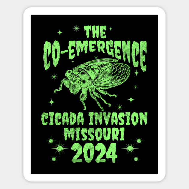 Missouri Cicada Invasion 2024 - Missouri Cicada Co-Emergence 2024 Magnet by Yesteeyear
