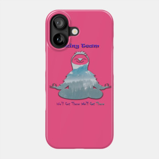 sloth hiking team Phone Case