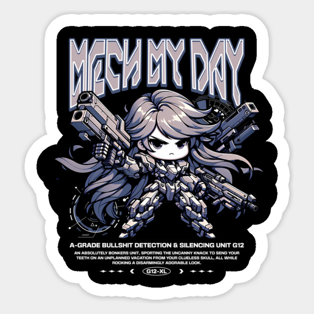 Chibi Mecha Girl - Mech My Day Sticker by Designed By Marty