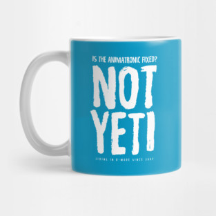 Not Yeti Mug