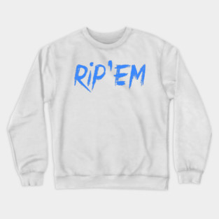 Rip'Em - No Holds Barred Crewneck Sweatshirt