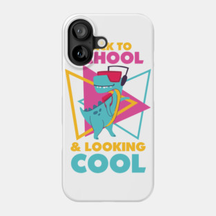 Back to School and Looking Cool Phone Case