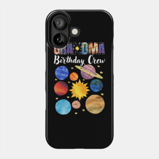 Grandma Birthday Crew Phone Case