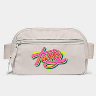 Tacky! Bag