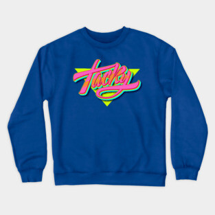 Tacky! Crewneck Sweatshirt