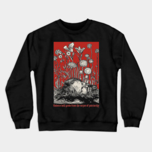 Death of Patriarchy Crewneck Sweatshirt