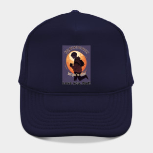 fathers day, You may not be perfect, but you're mine! (Love you, Dad!) / happy father's day gift Hat