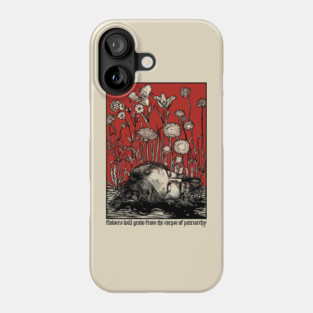 Death of Patriarchy Phone Case
