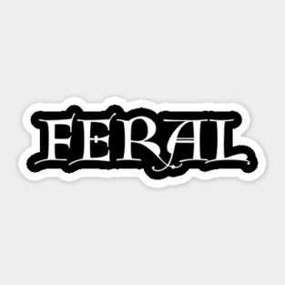 Feral Sticker