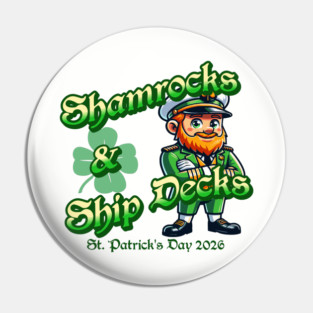 Shamrocks and Ship Decks St Patricks Day 2026 Captain Pin