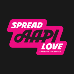 Spread AAPI Love T-Shirt