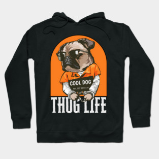 'Cool Dog' / Thug life Hoodie