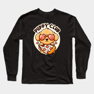 Funny Pizza Cute Dog Lover, Puppy Club Long Sleeve T-Shirt