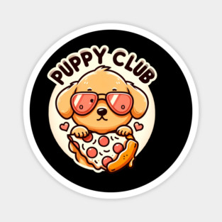Funny Pizza Cute Dog Lover, Puppy Club Magnet