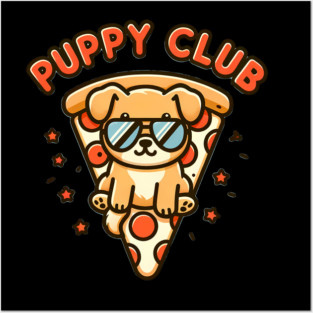 Funny Pizza Cute Puppy Dog Lover Posters and Art