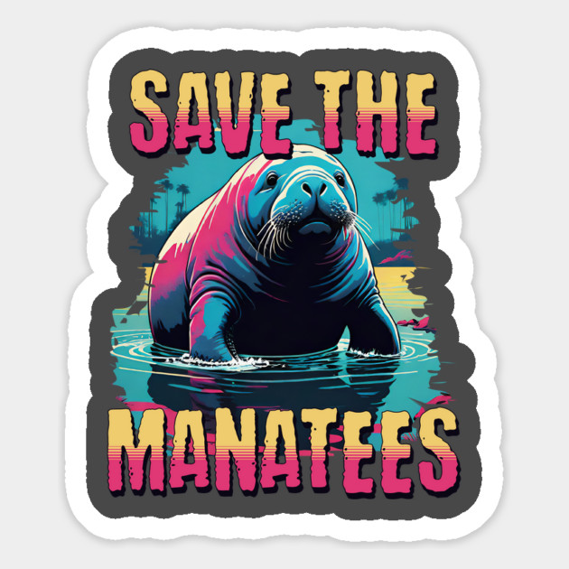 Manatee Lover - Save the Manatees Magnet by Yesteeyear