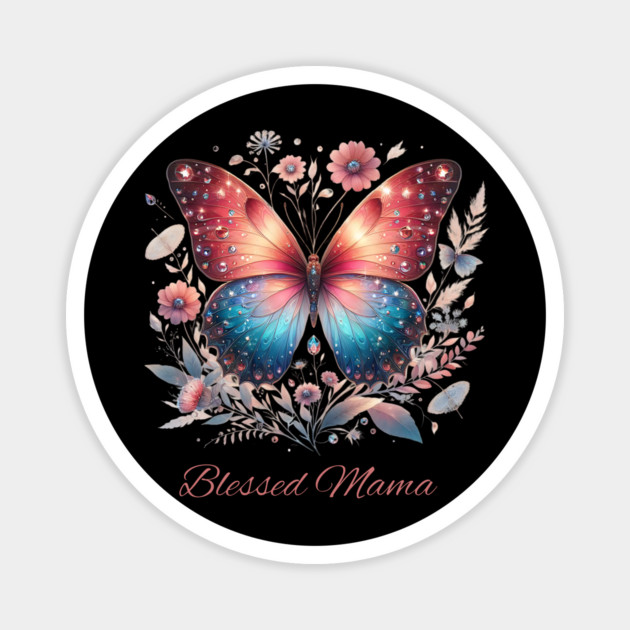 Floral Butterfly Blessed Mama Magnet by Prinyos