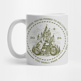 You shall pass! Mug