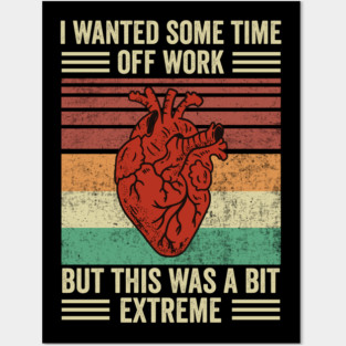 Heart Attack Survivor Funny Heart Surgery Quotes Posters and Art