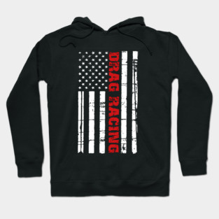 Drag Racing Flag Street Drag Outlaws American Hoodie