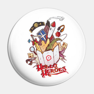 Hello Heroes! Pin