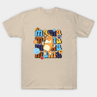 Bluey Mum Mom Mamma T-Shirt