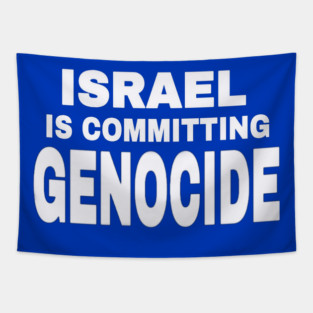 Israel IS Committing Genocide - White - Double-sided Tapestry