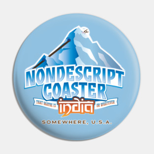 Nondescript Coaster Maybe India or Whatever Pin