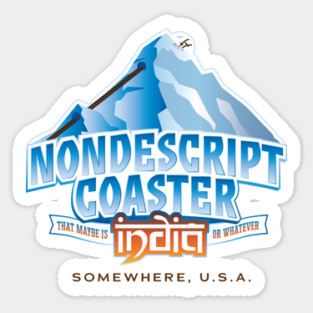 Nondescript Coaster Maybe India or Whatever Sticker