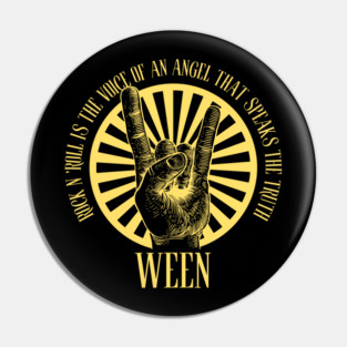 Ween Pin