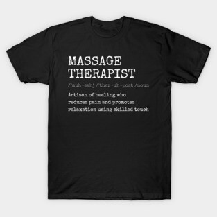 massage-therapist T-Shirt