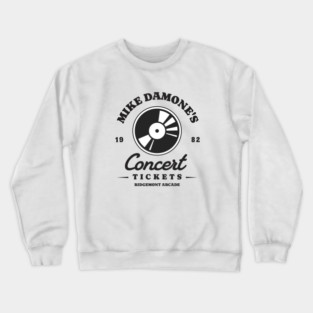 Mike Damone's Concert Tickets - Ridgemont Arcade 1982 Crewneck Sweatshirt