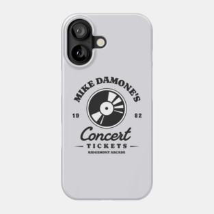 Mike Damone's Concert Tickets - Ridgemont Arcade 1982 Phone Case