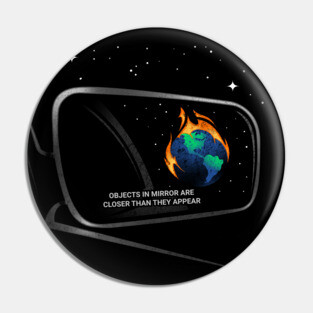 The End Is Nearer Pin